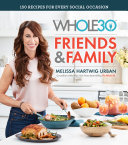 The Whole30 Friends & Family Pdf/ePub eBook