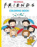 Official Friends Coloring Book (Media Tie-In)