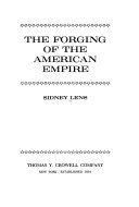 The Forging of the American Empire
