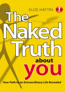 The Naked Truth About YOU