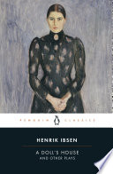 A Doll's House and Other Plays PDF Book By Henrik Ibsen