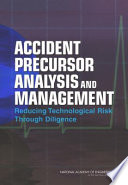 Accident Precursor Analysis and Management Book