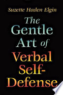 The Gentle Art of Verbal Self Defense Book