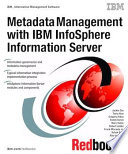 Metadata Management with IBM InfoSphere Information Server Book