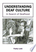 Understanding Deaf Culture