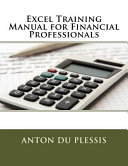 Excel Training Manual for Financial Professionals