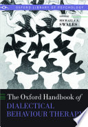 The Oxford Handbook of Dialectical Behaviour Therapy Book