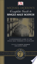 Michael Jackson S Complete Guide To Single Malt Scotch