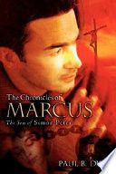 The Chronicles of Marcus the Son of Simon Peter