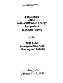 A Collection of the 1998 ASME Wind Energy Symposium Technical Papers