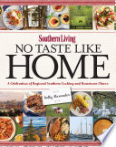 Southern Living No Taste Like Home Book