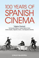 100 Years of Spanish Cinema [Pdf/ePub] eBook