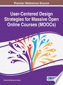 User Centered Design Strategies for Massive Open Online Courses  MOOCs 