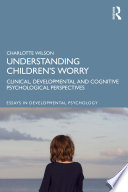 Understanding Children   s Worry Book