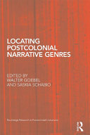 Locating Postcolonial Narrative Genres [Pdf/ePub] eBook