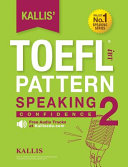 Kallis  TOEFL IBT Pattern Speaking 2