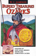 Buried Treasures of the Ozarks [Pdf/ePub] eBook