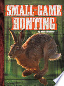 Small Game Hunting