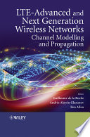 LTE Advanced and Next Generation Wireless Networks Book