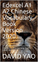 Edexcel A Level Chinese (A1 A2 Chinese) Vocabulary Book Version 2020