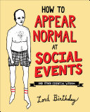 Read Pdf How to Appear Normal at Social Events