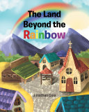 The Land Beyond the Rainbow