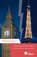 UK and France: Friends or Foes? (Trans) cultural and legal unions and disunions