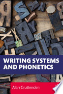 Writing systems and phonetics /