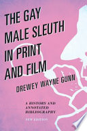 The Gay Male Sleuth in Print and Film Book