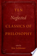 Ten Neglected Classics of Philosophy PDF Book By Eric Schliesser
