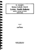 St  Joseph s Roman Catholic Church  Leroy  North Dakota Book