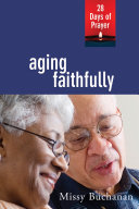 Aging Faithfully Book