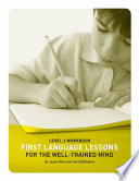 First Language Lessons for the Well Trained Mind