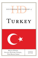 Historical Dictionary of Turkey