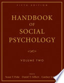 Handbook of Social Psychology  Volume 2