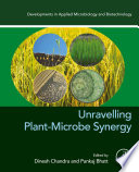 Unravelling Plant Microbe Synergy Book