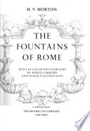 The Fountains of Rome PDF Book By Henry Vollam Morton