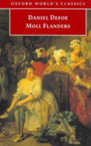 The Fortunes and Misfortunes of the Famous Moll Flanders, &c ...