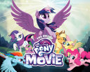 Read Pdf The Art of My Little Pony: The Movie