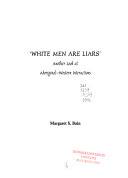 White Men are Liars