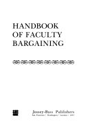 Handbook of Faculty Bargaining
