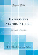 Experiment Station Record Vol 4