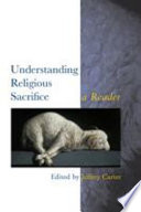 Understanding Religious Sacrifice