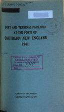 Port and Terminal Facilities at the Ports of Southern New England, 1941