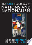 The Sage Handbook Of Nations And Nationalism