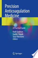 Precision Anticoagulation Medicine Book
