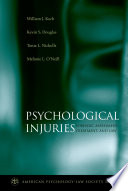 Psychological Injuries PDF Book By William J. Koch,Kevin S. Douglas,Tonia L. Nicholls,Melanie L. O'Neill