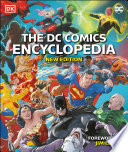 The DC Comics Encyclopedia New Edition Book
