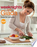 Weeknights with Giada Book