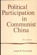 Political Participation in Communist China